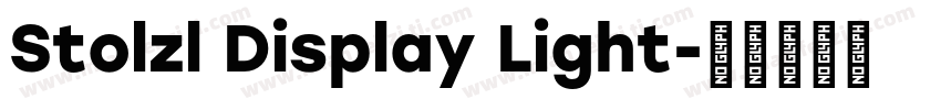 Stolzl Display Light字体转换